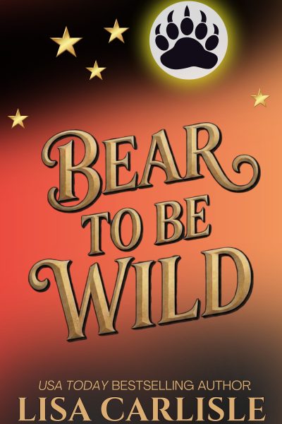 Bear to be Wild book cover